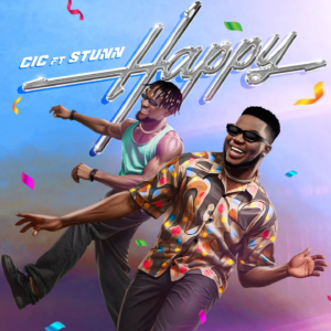 CIC FT STUNN “HAPPY”